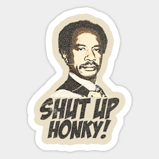 VINTAGE SHUT UP HONKY RETRO Sticker